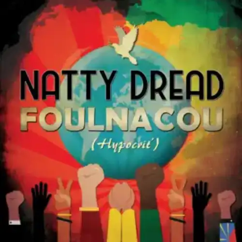 NATTY DREAD FOULCANOU
